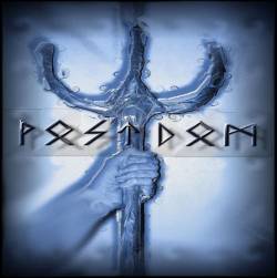 Posidom : A Deeper Kind of Hate